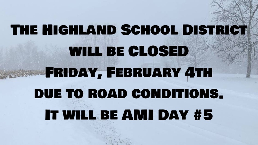 School Closed-February 4, 2022