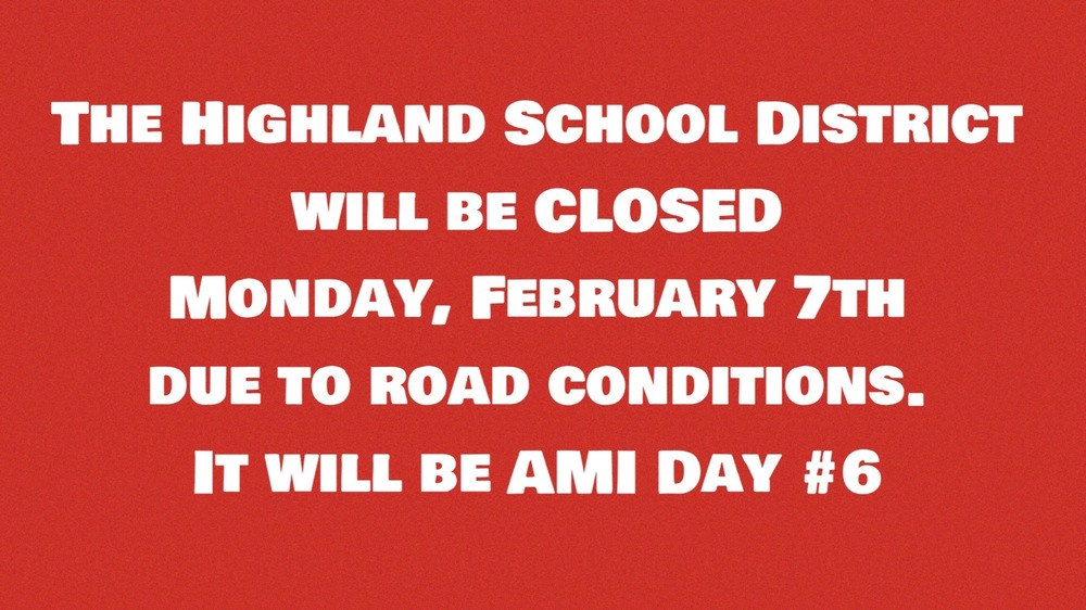 School Closed-Monday, February 7, 2022