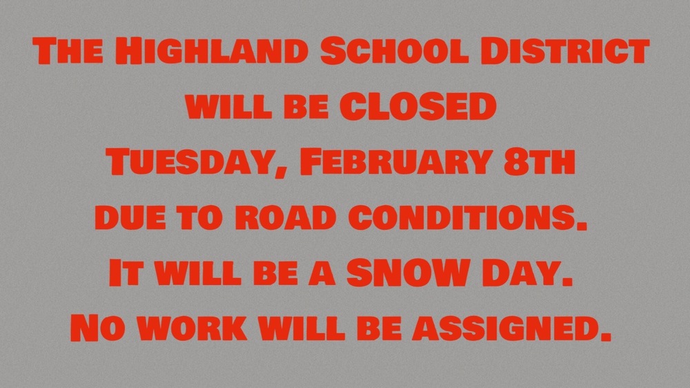 School closed-Tuesday, February 8, 2022